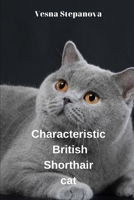 ?haracteristic British Shorthair cat B0C5BLYQ7X Book Cover