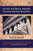 After Patrick Henry: A Second American Revolution 1551643200 Book Cover