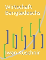 Wirtschaft Bangladeschs (Wirtschaft in Ländern) 1797770888 Book Cover