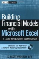 Building Financial Models with Microsoft Excel: A Guide for Business Professionals (Wiley Finance) 0471661031 Book Cover