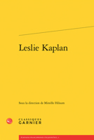 Leslie Kaplan (French Edition) 281244925X Book Cover