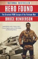 Hero Found: The Greatest POW Escape of the Vietnam War. Collector's Edition. Bound in Genuine Leather 0061571369 Book Cover