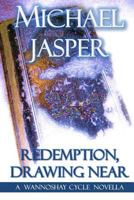 Redemption, Drawing Near 0692637044 Book Cover