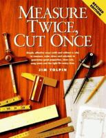 Measure Twice, Cut Once 1558704280 Book Cover