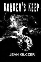 Kraken's Keep 1481074857 Book Cover