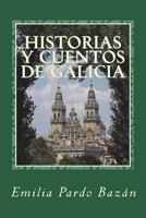 Historia y Cuentos de Galicia 1722498978 Book Cover