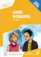 Italiano facile: Amore in paradiso + online MP3 audio 8861823947 Book Cover