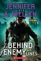 Infinity Ring #06: Behind Enemy Lines 0545901219 Book Cover