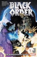 Black Order: The Warmasters Of Thanos 1302915851 Book Cover