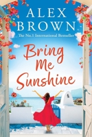 Bring Me Sunshine 1836030789 Book Cover