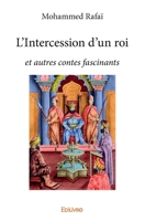 L'Intercession d'un roi (French Edition) 2414288981 Book Cover