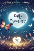 Daily Devotions: Time with God 0999177931 Book Cover