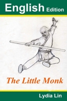 The Little Monk: English Edition 165207502X Book Cover
