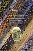 Predicting the Bite 0578047349 Book Cover