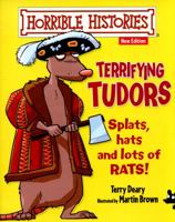 Horrible Histories: Even More Terrible Tudors 1407135783 Book Cover
