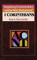 1 Corinthians (Augsburg Commentary on the New Testament) 0806688661 Book Cover