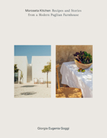 Moroseta: A Year in a Modern Puglian Kitchen 1784885371 Book Cover