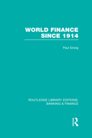 World Finance Since 1914 0415539471 Book Cover