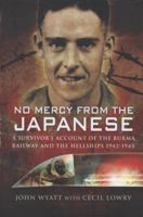 No Mercy from the Japanese 0750532084 Book Cover