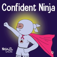 Confident Ninja 1951056485 Book Cover