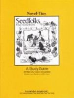 Seedfolks: Novel-Ties Study Guides 0767509943 Book Cover