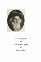 The Busy Life of Eighty-five Years of Ezra Meeker. Ventures and Adventures, Sixty-three Years of Pioneer Life in the Old Oregon Country; an Account of ... Return Trip, 1906-7; His Cruise on Puget... 101450080X Book Cover