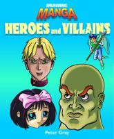 Heroes and Villains 140423330X Book Cover
