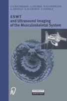 Eswt and Ultrasound Imaging of the Muscoloskeletal System 3798512523 Book Cover