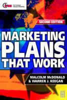 Marketing Plans That Work 2nd Edition 0750673079 Book Cover