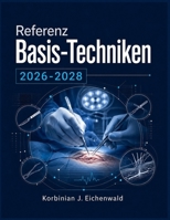 Referenz Basis-Techniken 2026-2028 (German Edition) B0HGGL2X67 Book Cover