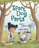 Spare Dog Parts 1459807049 Book Cover