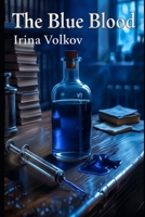 The Blue Blood B0FRZ3GGG8 Book Cover