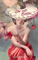 Die rote Göttin (German Edition) 3769377591 Book Cover