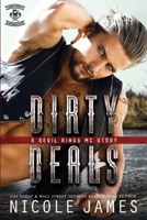 Dirty Deals: A Devil Kings MC Story (The Devil Kings MC Series) B08DC5VYWH Book Cover