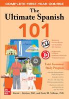 The Ultimate Spanish 101: Complete First-Year Course 1260453634 Book Cover