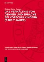 Das Verhältnis Von Denken Und Sprache Bei Vorschulkindern (3 Bis 7 Jahre) 3112707648 Book Cover