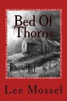 Bed of Thorns 1516841077 Book Cover