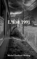 L'été 1991 (French Edition) B0CN1TW26X Book Cover