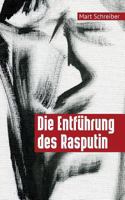 Die Entf�hrung Des Rasputin 1548090271 Book Cover