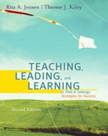 Teaching, Leading, and Learning in Pre K-8 Settings: Strategies for Success 0618416099 Book Cover