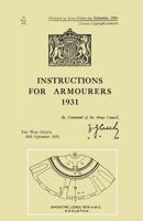 Instructions for Armourers 1931 1783310316 Book Cover