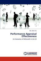 Performance Appraisal Effectiveness: An Evaluation of McDonald's in the UK 3659159964 Book Cover