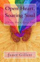 Open Heart, Soaring Soul: A Women's Guide to Looking Within 154637132X Book Cover