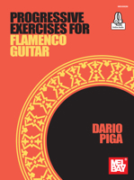 Progressive Exercises for Flamenco Guitar 1513464825 Book Cover