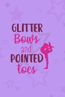 Glitter Bows And Pointed Toes: All Purpose 6x9 Blank Lined Notebook Journal Way Better Than A Card Trendy Unique Gift Purple Star Gymnastic 1710399465 Book Cover