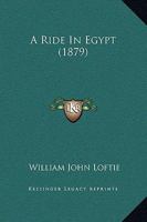 A Ride In Egypt 1436747643 Book Cover