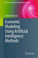 Economic Modeling Using Artificial Intelligence Methods 1447150090 Book Cover