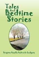 Tales and Bedtime Stories 1479769495 Book Cover