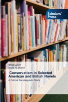 Conservatism in Selected American and British Novels 6209681174 Book Cover