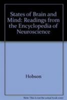 States of Brain and Mind (Readings from the Encyclopedia of Neuroscience) 0817634096 Book Cover